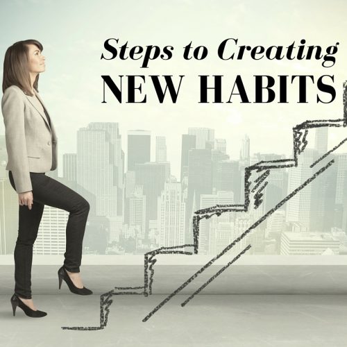 3 Steps to Creating New Habits • Divas With A Purpose