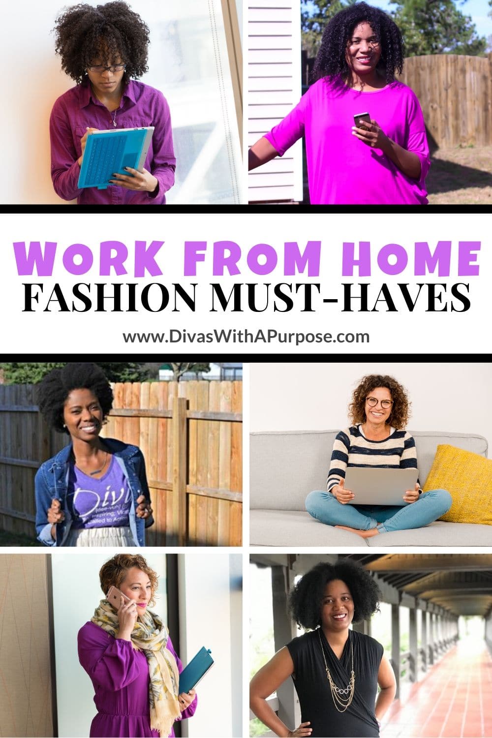My Work From Home Fashion • Divas With A Purpose
