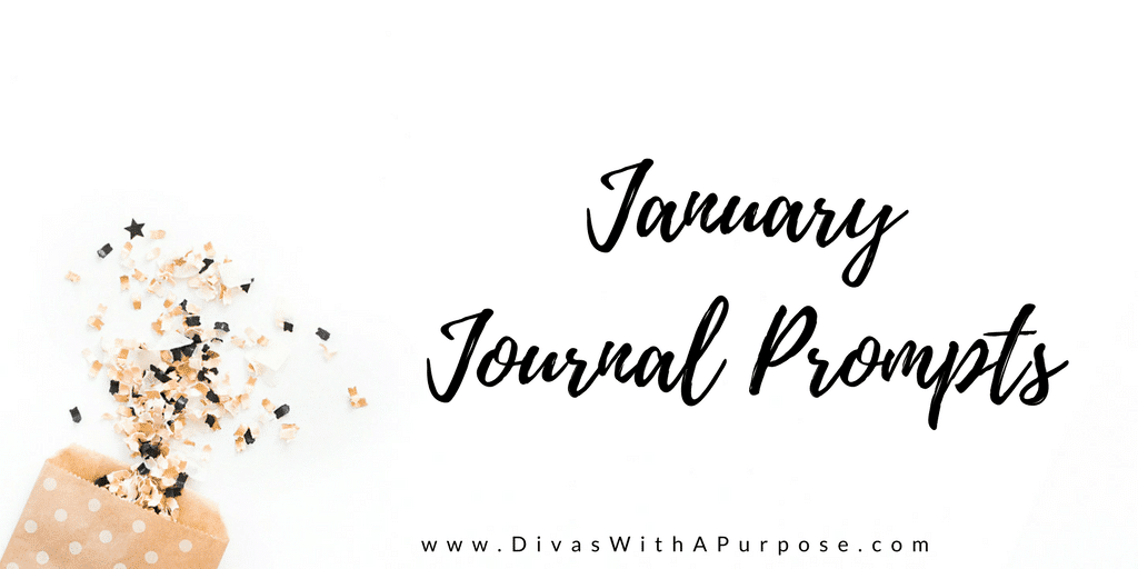 Free Journal Prompts for The Year • Divas With A Purpose