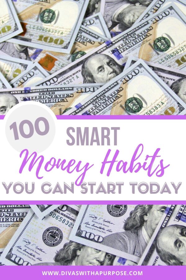 100 Smart Money Habits You Can Start Today • Divas With A Purpose