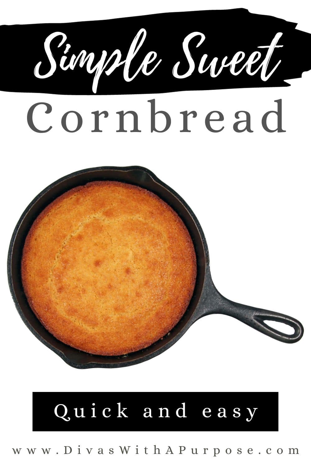 Cast Iron Skillet Sweet Cornbread - Simple Living Mama